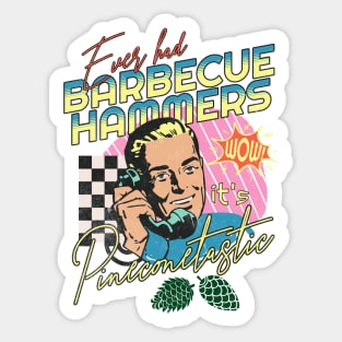 Pinecone Barbecue Hammers Sticker